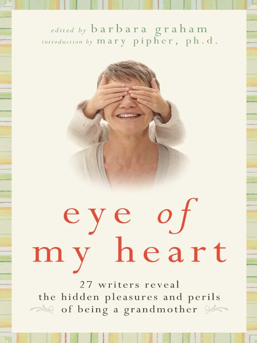 Title details for Eye of My Heart by Barbara Graham - Available